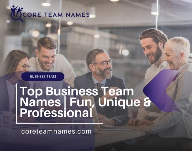 Best Business Team Names to Motivate Your Employees