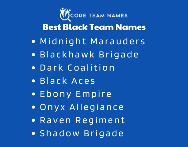 Best Black Team Names