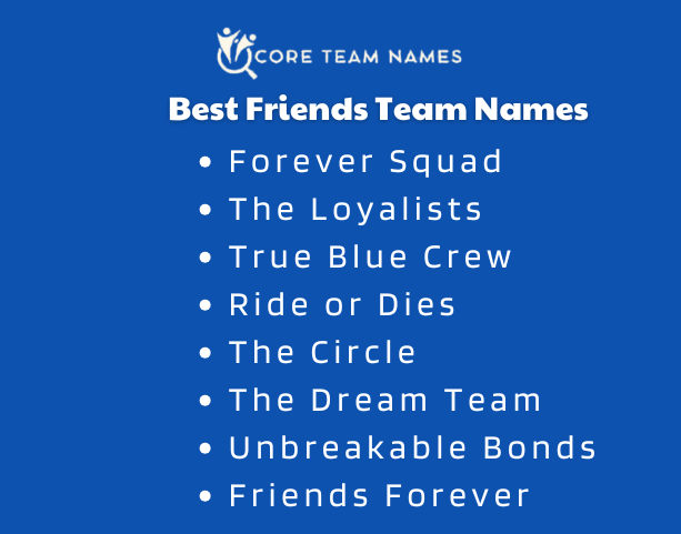 Best Friends Team Names