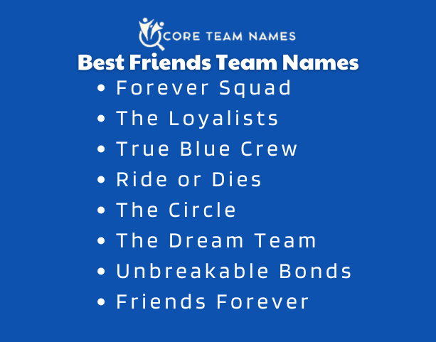 Best Friends Team Names