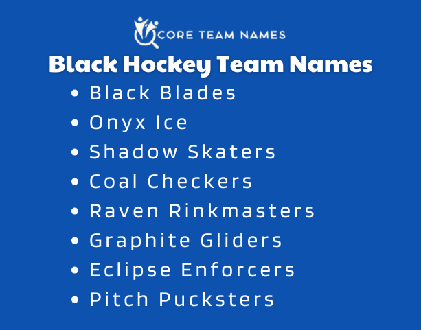 Black Hockey Team Names