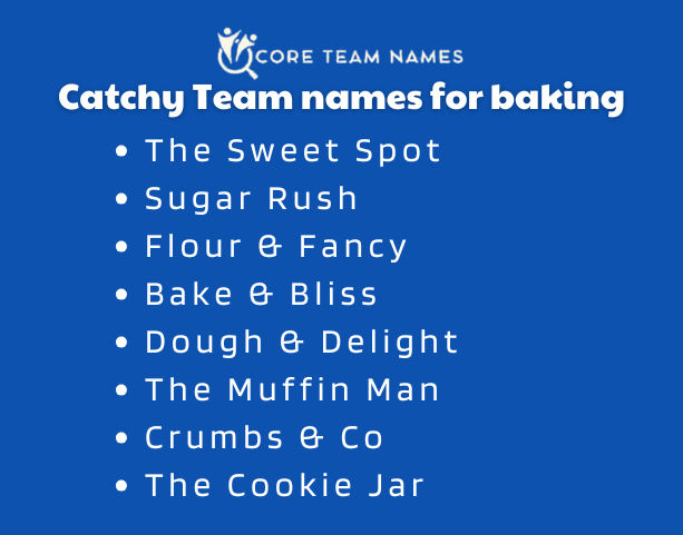 Catchy Team names for baking