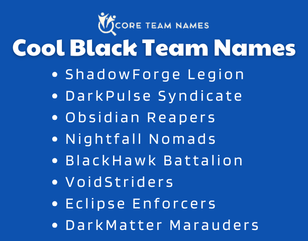 Cool Black Team Names
