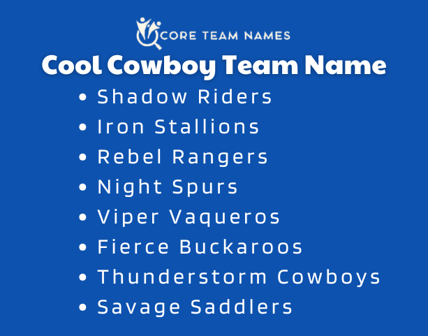 Cool Cowboy Team Name