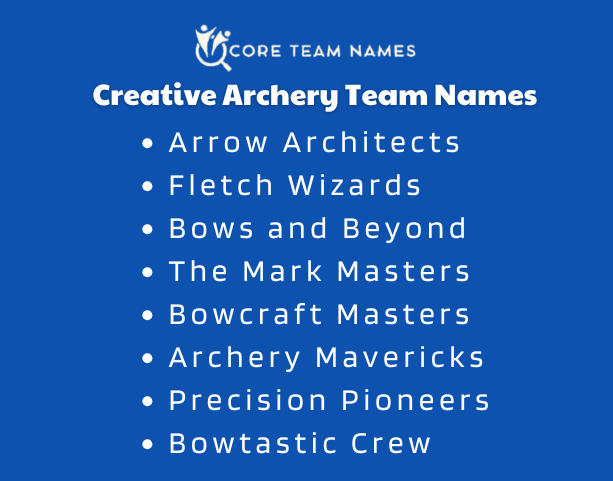 Creative Archery Team Names