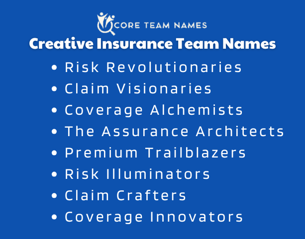 Creative Insurance Team Names