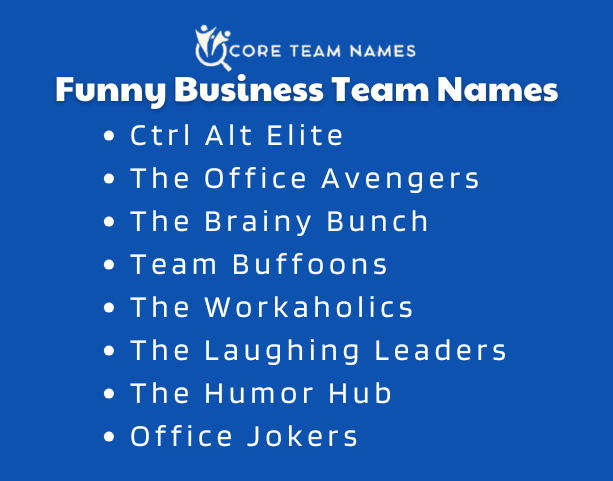 Funny Business Team Names