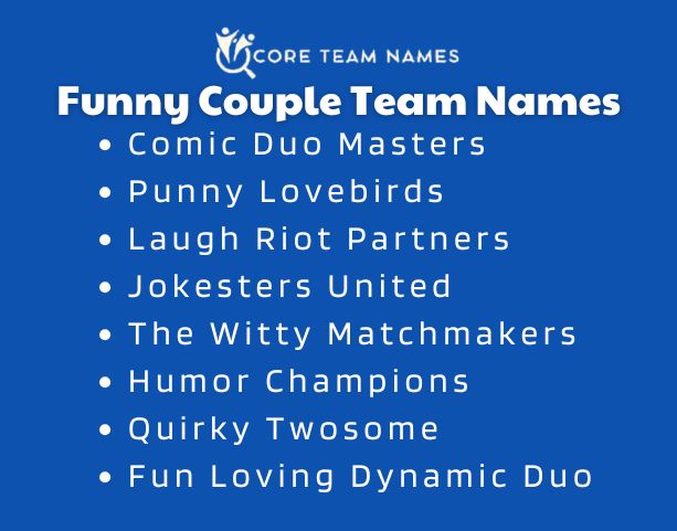 Funny Couple Team Names