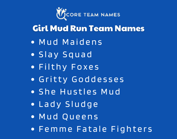 Girl Mud Run Team Names
