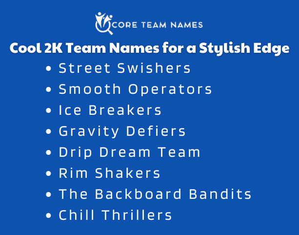 Cool 2K Team Names for a Stylish Edge