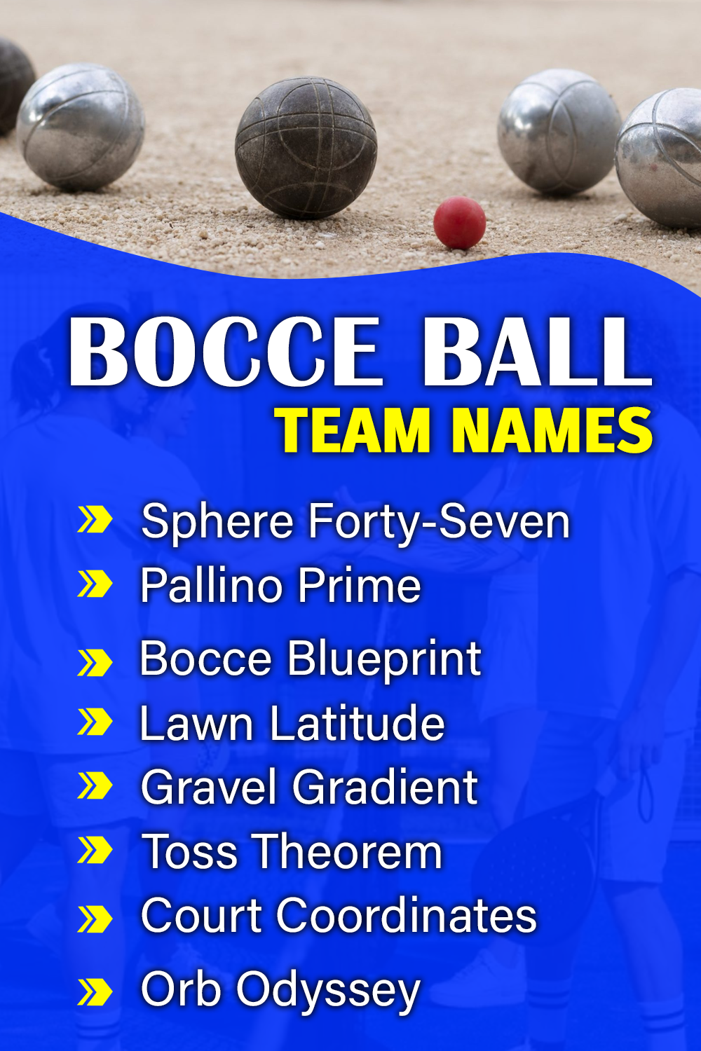 Best Bocce Ball Team Names