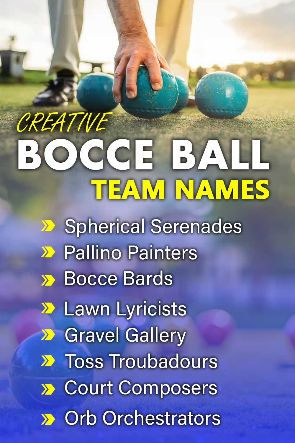 Creative Bocce Ball Team Names