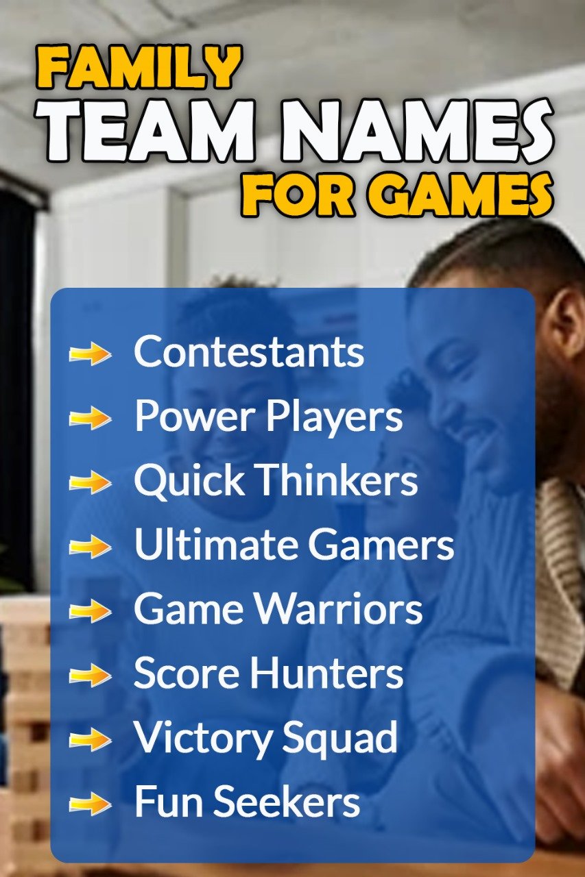 Family Team Names for Games
