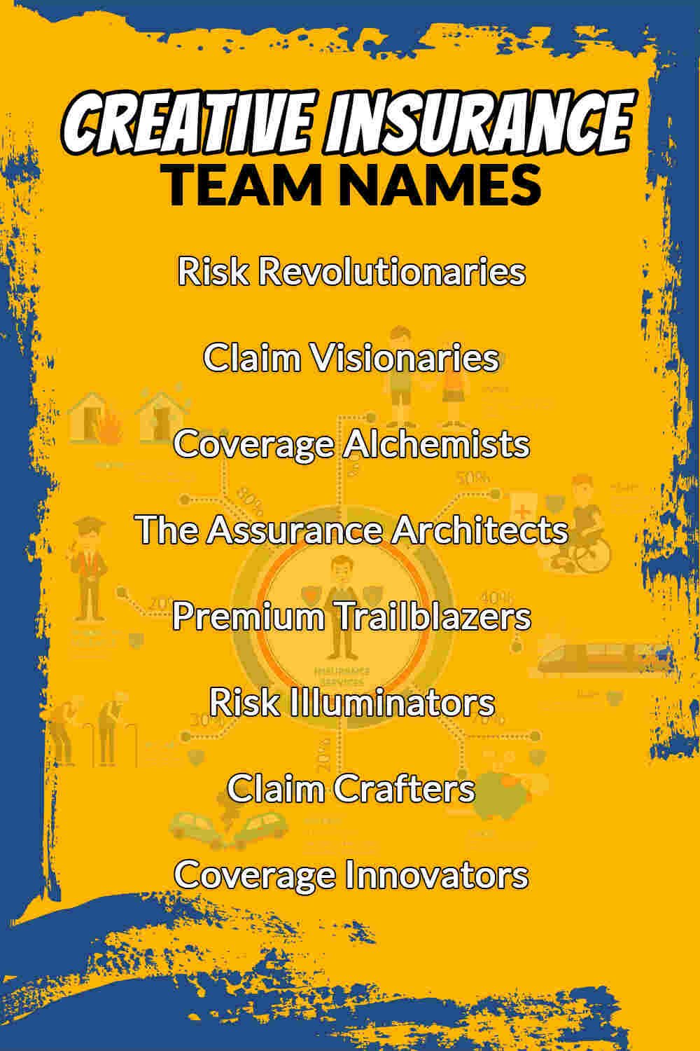 Creative Insurance Team Names