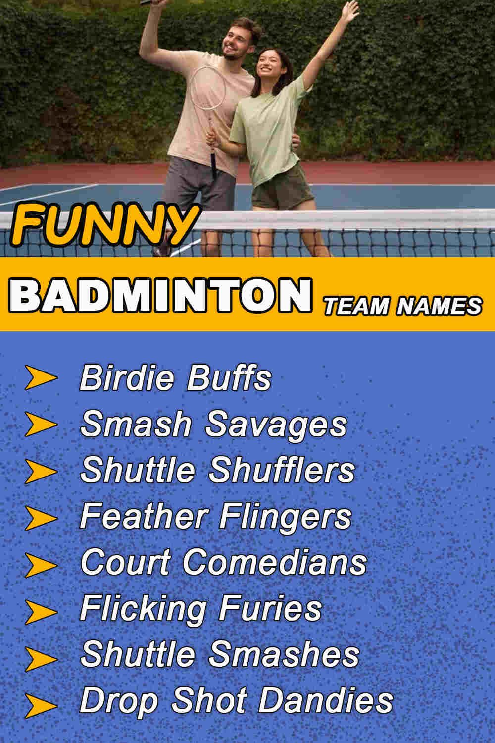 Funny Badminton Team Names
