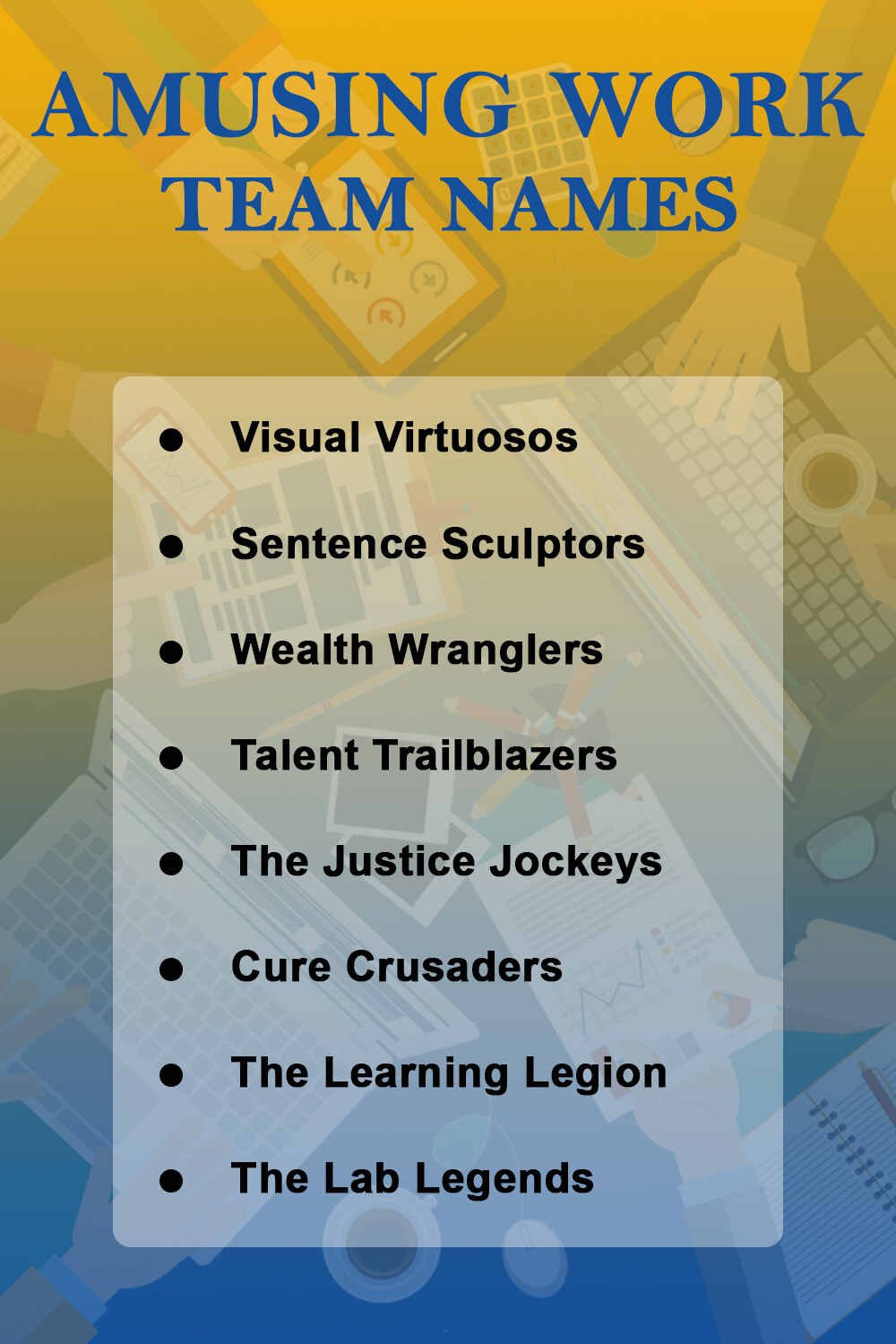 Amusing Work Team Names